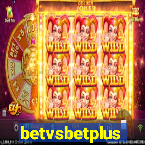 betvsbetplus