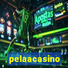 pelaacasino