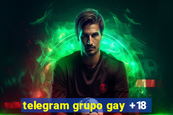 telegram grupo gay +18