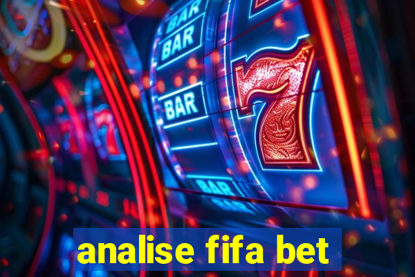 analise fifa bet