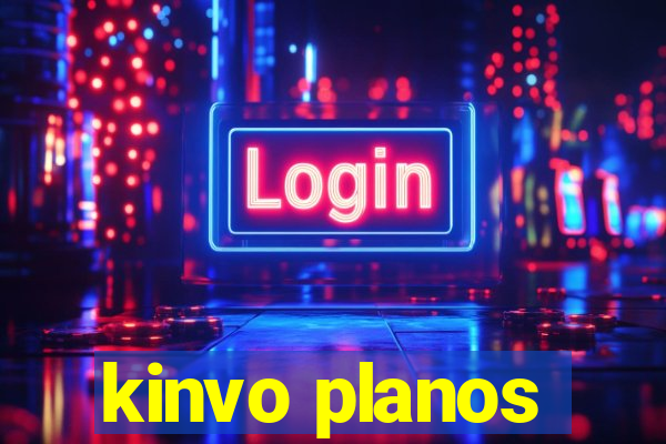 kinvo planos