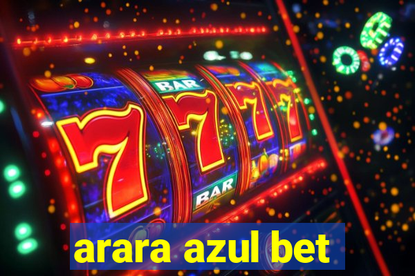 arara azul bet