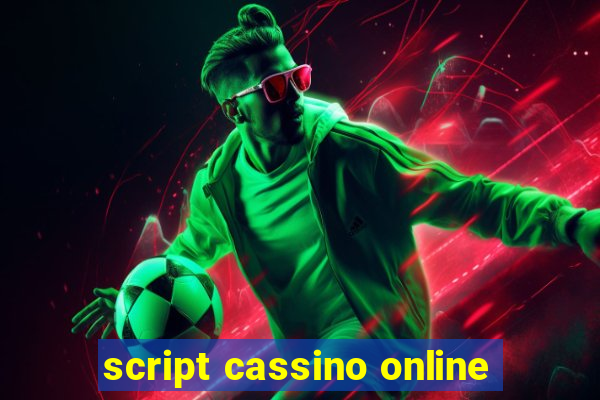 script cassino online