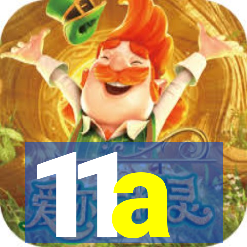 11a