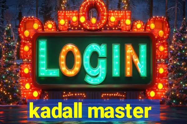 kadall master