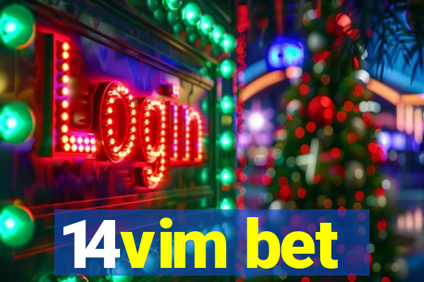 14vim bet