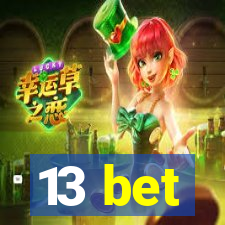 13 bet