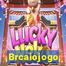 Brcaiojogo