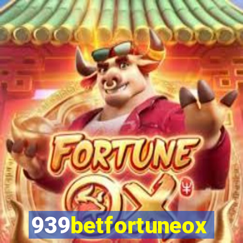 939betfortuneox