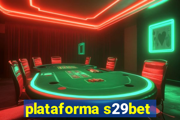 plataforma s29bet