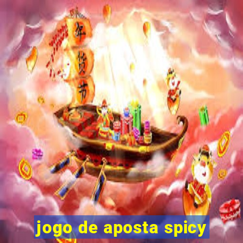 jogo de aposta spicy