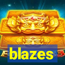 blazes