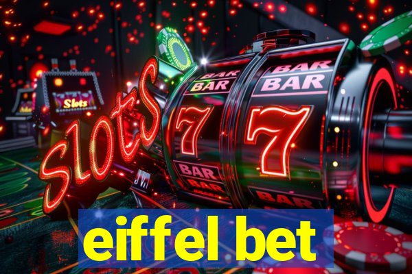 eiffel bet