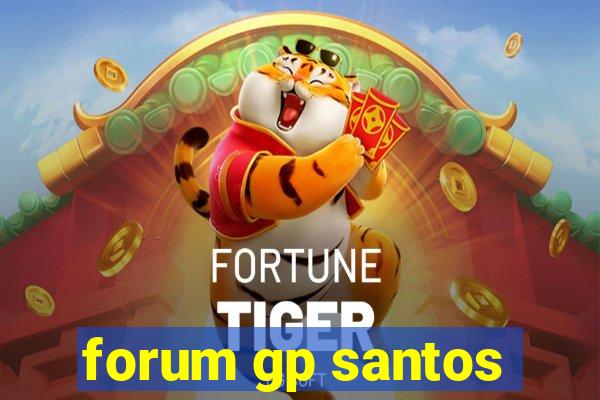 forum gp santos