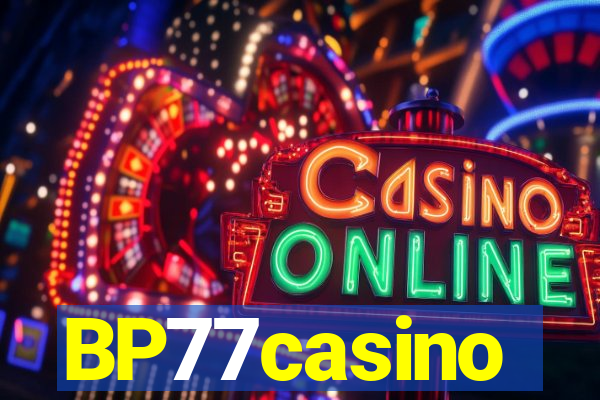 BP77casino