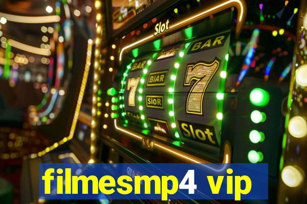 filmesmp4 vip