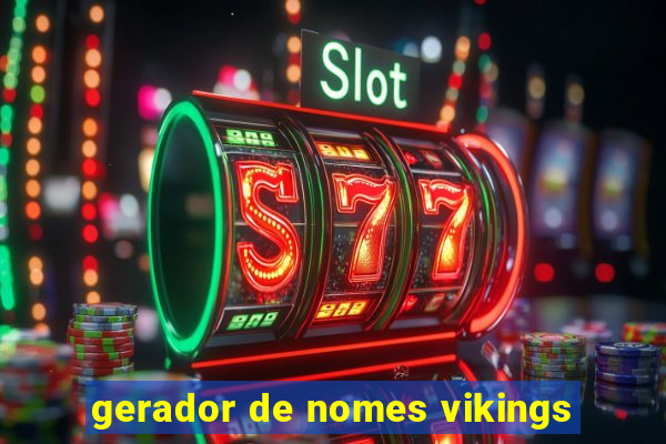 gerador de nomes vikings