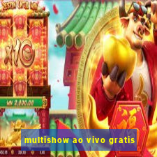 multishow ao vivo gratis