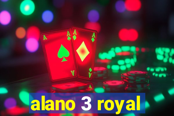 alano 3 royal