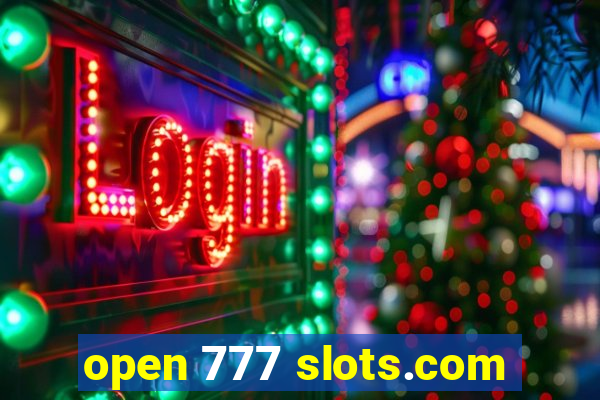 open 777 slots.com