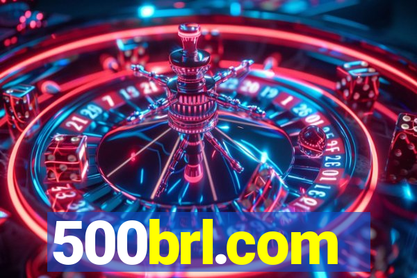 500brl.com