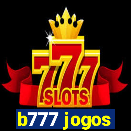 b777 jogos