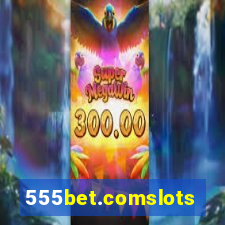 555bet.comslots