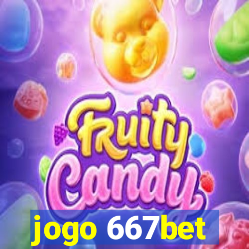 jogo 667bet