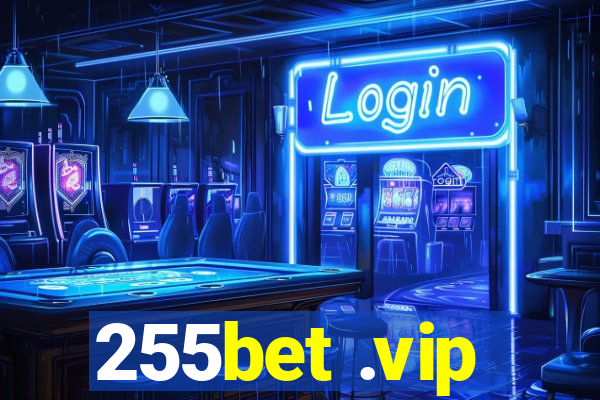 255bet .vip