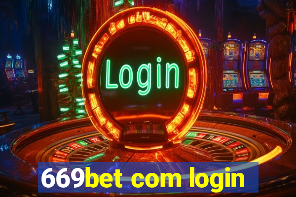 669bet com login