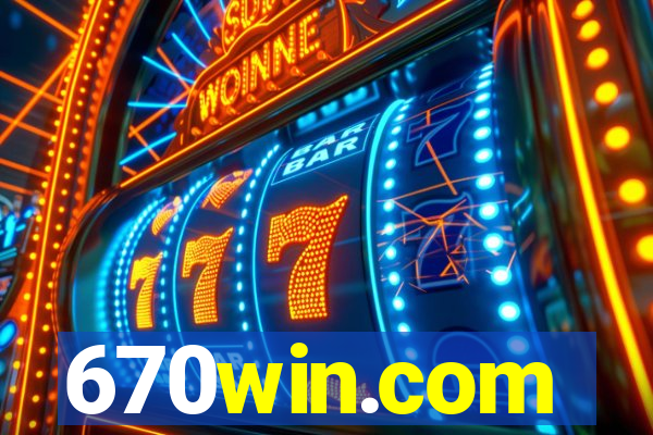 670win.com