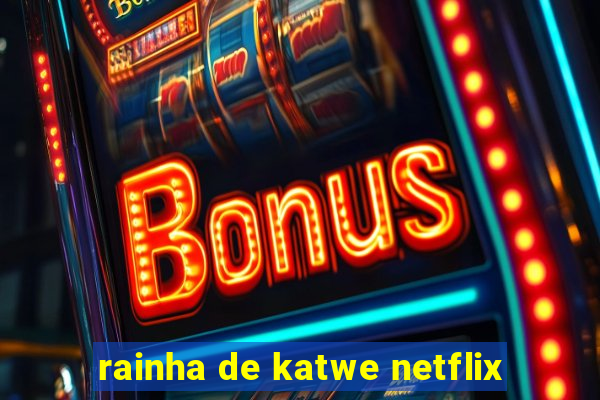 rainha de katwe netflix