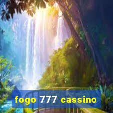 fogo 777 cassino