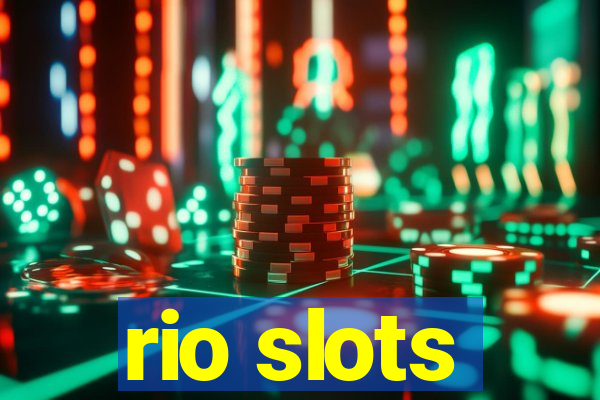 rio slots