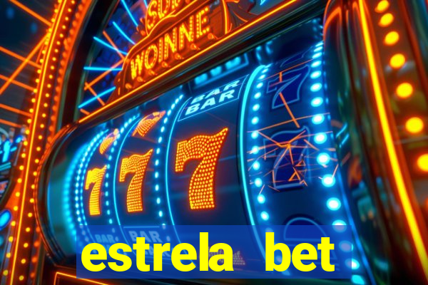 estrela bet horarios pagantes