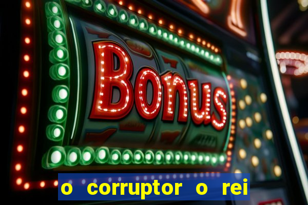 o corruptor o rei do submundo e a filha do pastor pdf grátis