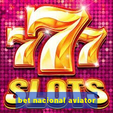 bet nacional aviator