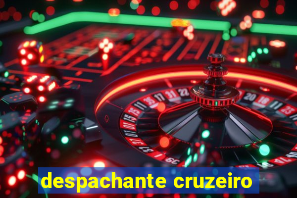 despachante cruzeiro