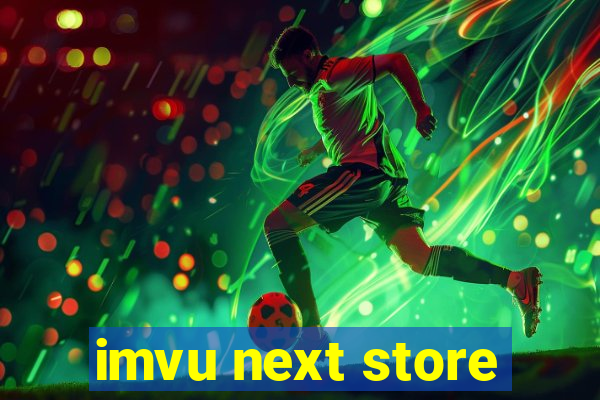 imvu next store