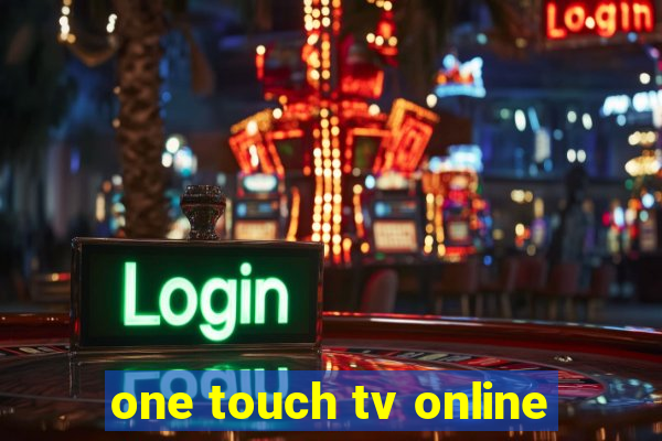 one touch tv online