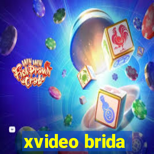 xvideo brida