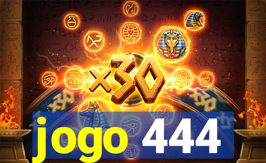 jogo 444