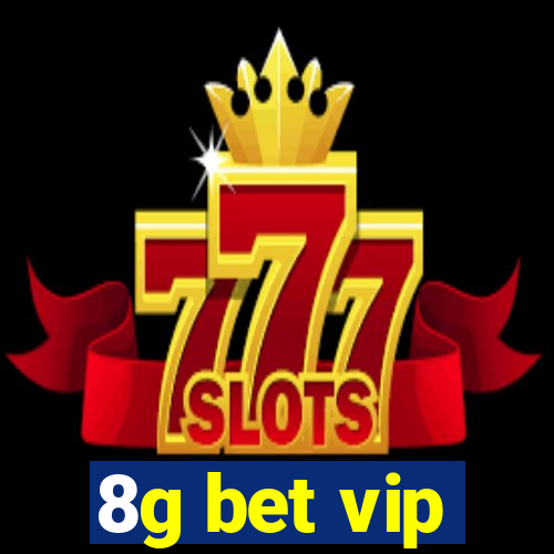 8g bet vip