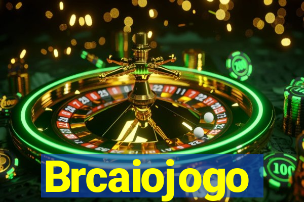 Brcaiojogo