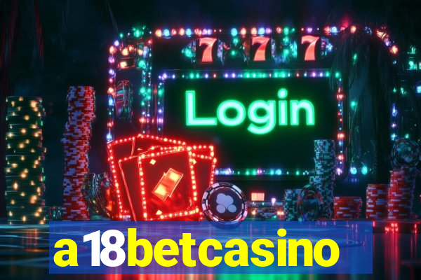 a18betcasino