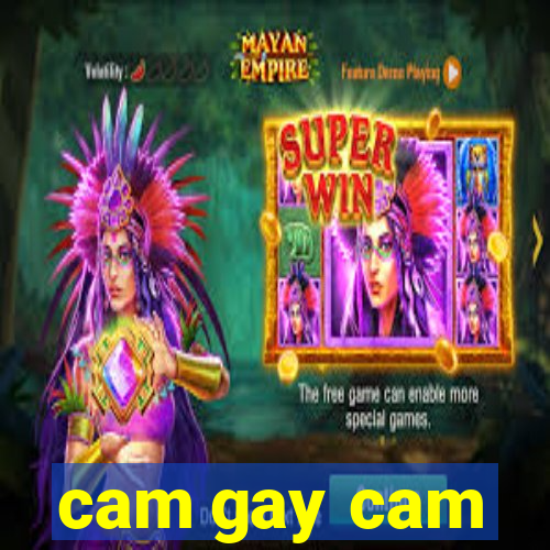 cam gay cam