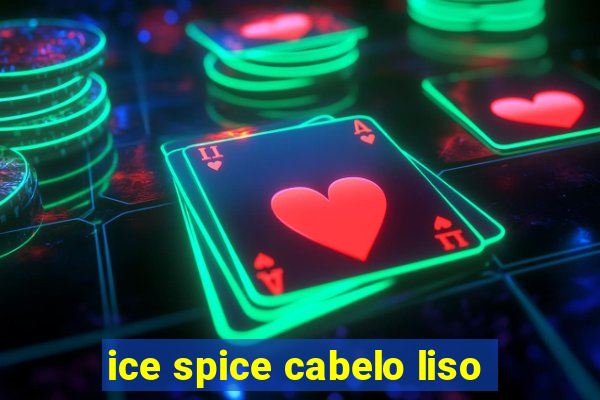 ice spice cabelo liso