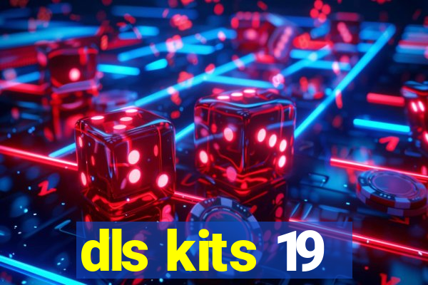 dls kits 19