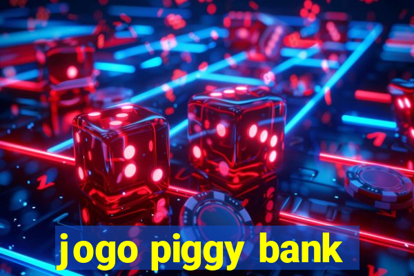 jogo piggy bank