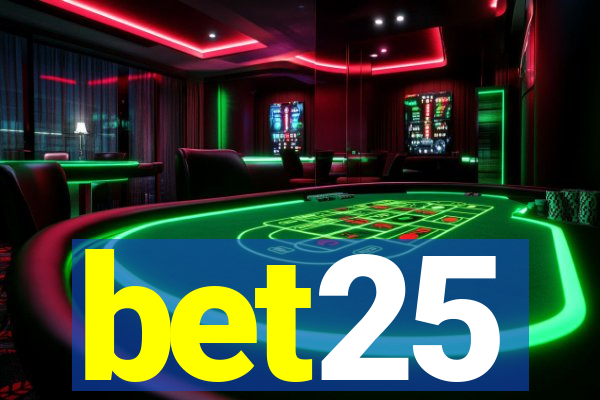 bet25